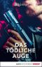 [Superagent Devereaux 02] • Das tödliche Auge